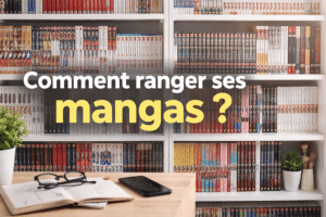 Lire la suite à propos de l’article Comment ranger ses mangas : Guide et astuces pratiques