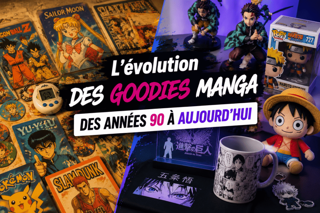 évolution des goodies manga dans le temps
