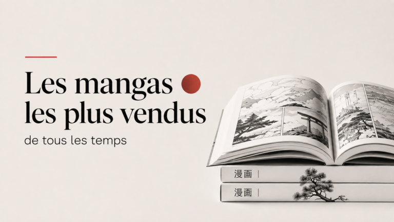 Les mangas les plus vendus au monde : le classement 2026